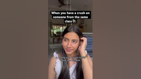 Kaunsa kaunsa kiya hai batao?⬇️🙈 #crush #school #love #lovestatus #schoollife #collegelife #dating
