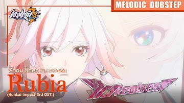 [MV]Zhou Shen - Rubia (Honkai Impact 3