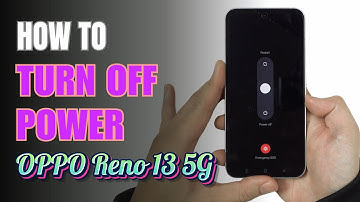 How to Turn Off OPPO Reno 13 5G