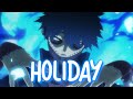 「Nightcore」 HOLIDAY - Lil Nas X 😎 (Lyrics)