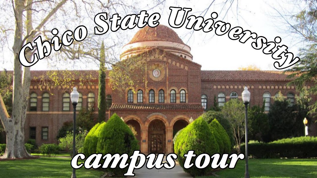 cal state chico tours