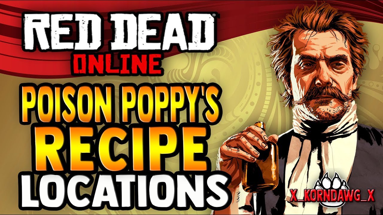 Red Dead Online - Poison Poppy's Moonshine Recipe Location - RDR2 - YouTube