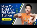 How to Build An FM Radio Station With An FM Transmitter In 15 Minutes