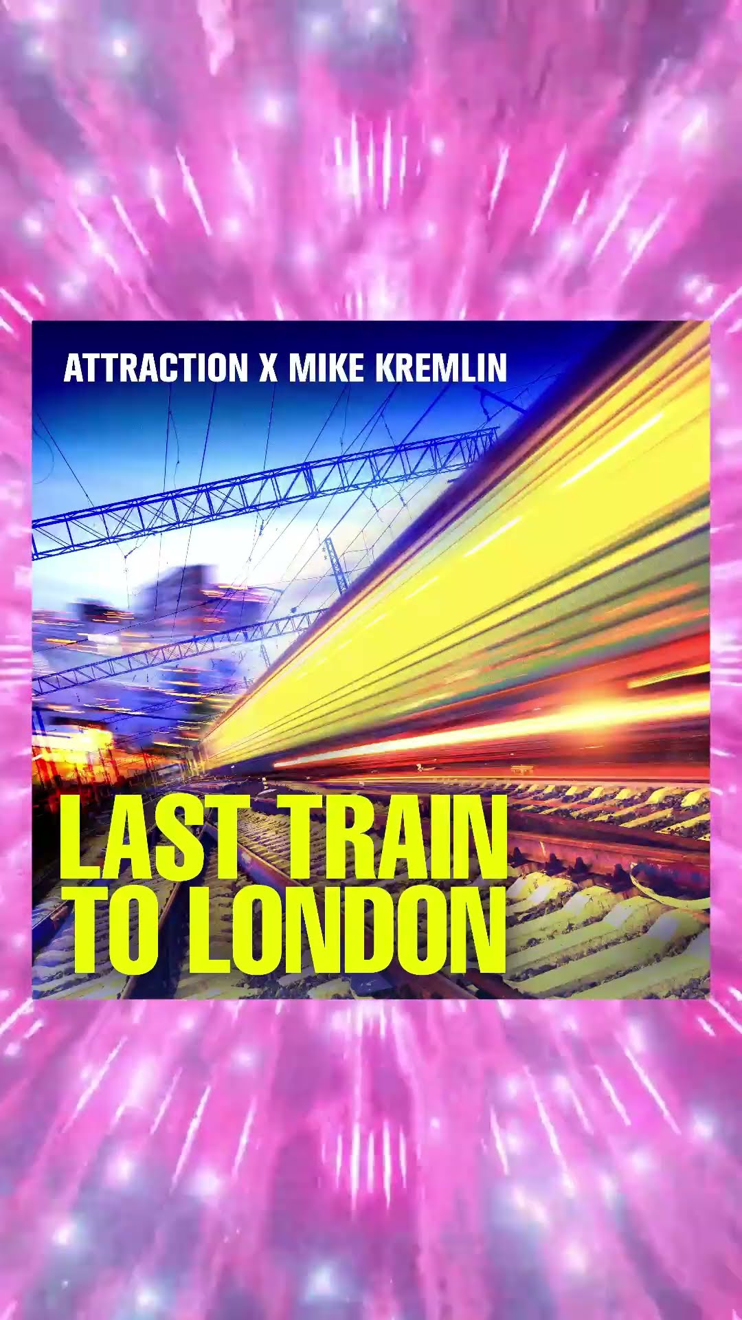 ?? Attraction \u0026 Mike Kremlin - Last Train To London✨⁠