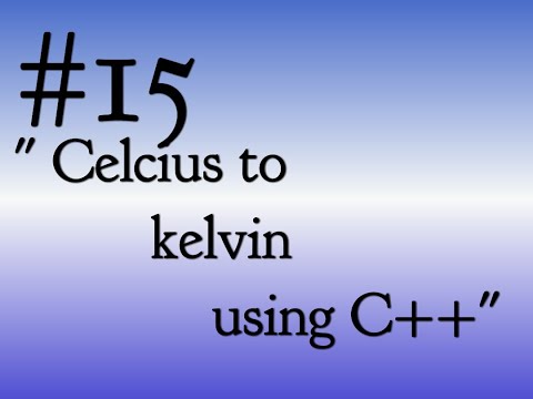 Celcius to kelvin and kelvin to Celcius | temprature convert | Think & code