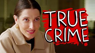TRUE CRIME
