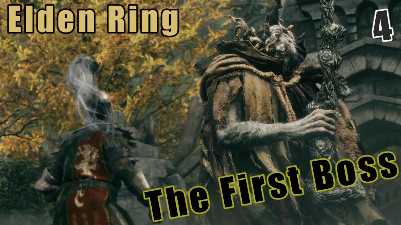 ELDEN RING Walkthrough Gameplay Part 4 - The First Boss... - YouTube