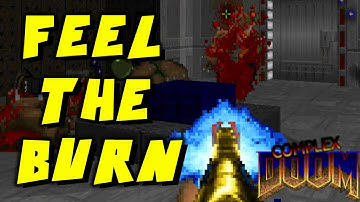Ahh Yes, Payback Is Bliss Indeed | Complex Doom [Final Doom: TNT LCA Add on] [#10]