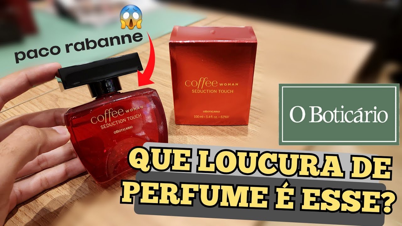 Perfume Feminino O Boticário Coffee Woman Seduction Touch 100ml