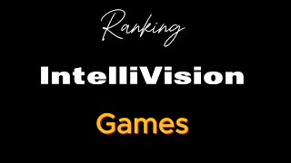 Ranking some IntelliVision Games! by Curiosity Dynamics  53 views 2 months ago 6 minutes, 5 seconds