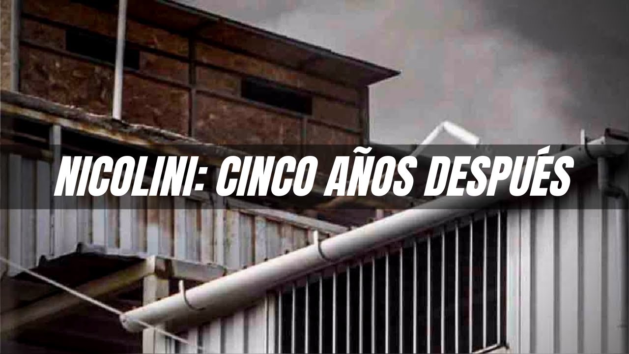 INCENDIO NICOLINI: CINCO AÑOS DESPUÉS | DOCUMENTAL
