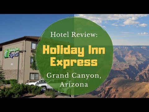 hotel-review:-holiday-inn-express-at-the-grand-canyon