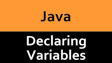 Java: Declaring and Working with Variables