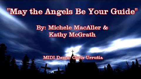 May the Angels Be Your Guide - MacAller & McGrath