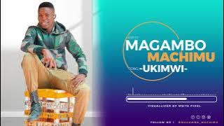 MAGAMBO MACHIM LENGA -UKIMWI- official audio