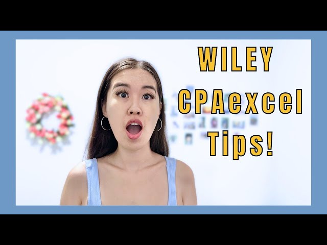 THE WILEY CPAexcel WAY: This CPA Program Can GUARANTEE