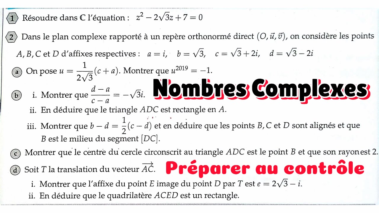 Les nombres complexes 2bac exercice corrigé pour préparer au contrôle