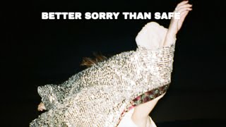 Lily Kincade - Better Sorry Than Safe 