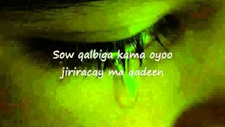 Somali Lyrics   Song   Allahayow maxa iga qabsaday   By Farhia Fiska   YouTube Resimi