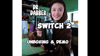 DR. DABBER SWITCH 2 - unboxing & demo