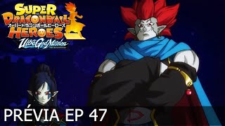 Super Dragon Ball Heroes - Episódio 47 (Prévia)