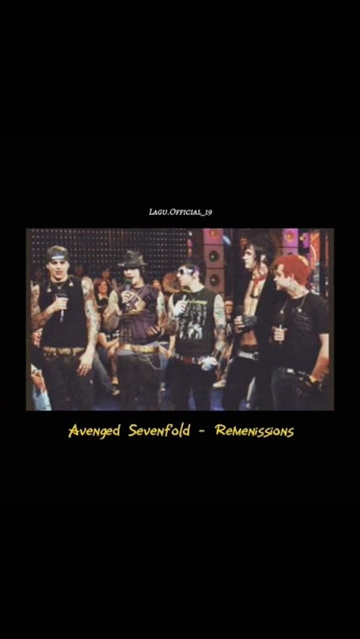 Story WA | Avenged Sevenfold - Remenissions