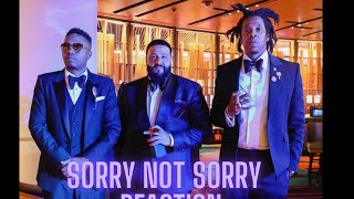 DJ Khaled ft. Nas, JAY-Z & James Fauntleroy and Harmonies by The Hive - SORRY NOT SORRY Reaction