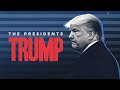 The presidents trump official trailer