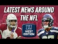 Biggest News Around the NFL | NFC West | 2022 Fantasy Football Advice