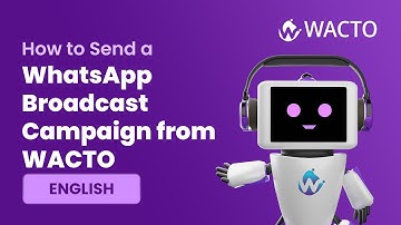 Send a WhatsApp Broadcast Campaign from WACTO - Quick Guide | Nettyfish Solutions #chatbot #wacto