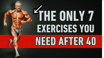 "The ONLY 7 Exercises (MEN Over 40 NEED#fitness #healthandfitness #motivation 