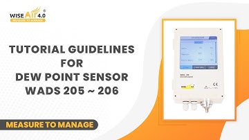 Installation Procedure for Dew Point Sensor WADS 205 ~ 206 | WiseAir