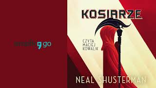 Kosiarze, Neal Shusterman. Audiobook PL