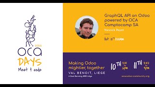 OCA Days 2022 - Yannick Payot: GraphQL API on Odoo powered by OCA screenshot 4