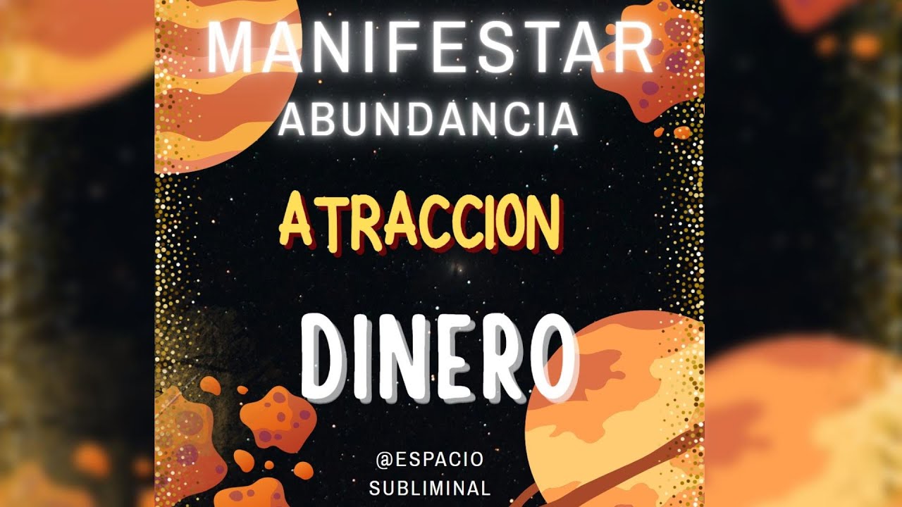 Audio Subliminal para Manifestar Abundancia 💰 | Atrae Dinero y ...