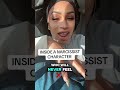 INSIDE A NARCISSIST CHARACTER#narcissist #narcissisticbehavior #fypreels