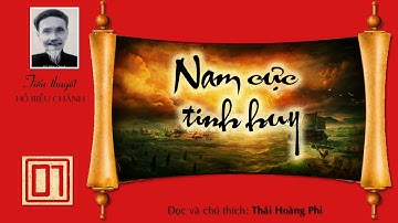NAM CỰC TINH HUY. Tập 01. Tác giả: Hồ Biểu Chánh. Người đọc: Thái Hoàng Phi