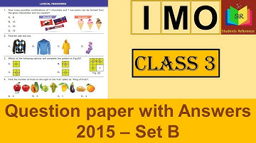 IMO Class 3 question paper 2015 Set B / IMO Class 3 question paper (2015-2016)B /Students Reference.