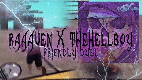 [RáááveN X TheHellboy] Friendly Duel SAMP