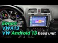 Eonon vwa13 andriod 13 wireless car play and andriod auto head unit volkswagen upgrade