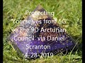 The 9D Arcturian Council via Daniel Scranton (4/28/19) | Young Lightworkers Channel