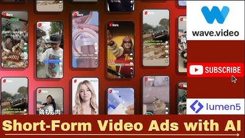 Create Short-Form Video Ads with AI – Tool: Wave.video, Lumen5