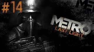 Metro Last Light - Прохождение [HD] Часть 14(, 2013-05-29T06:02:24.000Z)