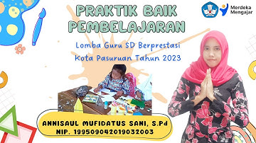Praktik Baik Pembelajaran (Model Pembelajaran Project Based Learning Pada Materi Bangun Datar)