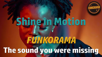 𝙁𝙐𝙉𝙆𝙊𝙍𝘼𝙈𝘼 – Shine In Motion ✨ #funk  #soul  #disco  #80smusic