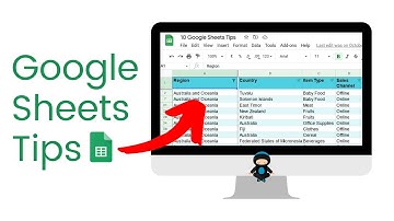 10 Google Sheet Tips You NEED To Know!