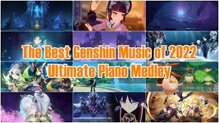 Best Music from Genshin Impact 2022 in One Medley | INSANE Piano Arrangement
