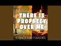 There Is Prophecy Over Me (feat. Theophilus Sunday)