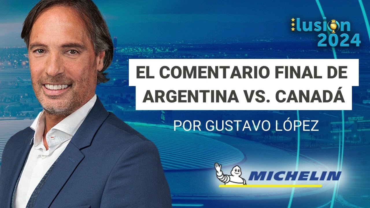 El comentario de Gustavo López sobre la victoria de Argentina ante Canadá: Cuando le ganas a alguien duro, es mejor