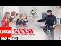 Sanchari Lyrical Video Song| Radhe Shyam | Prabhas,Pooja Hegde | Justin Prabhakaran | Krishna K